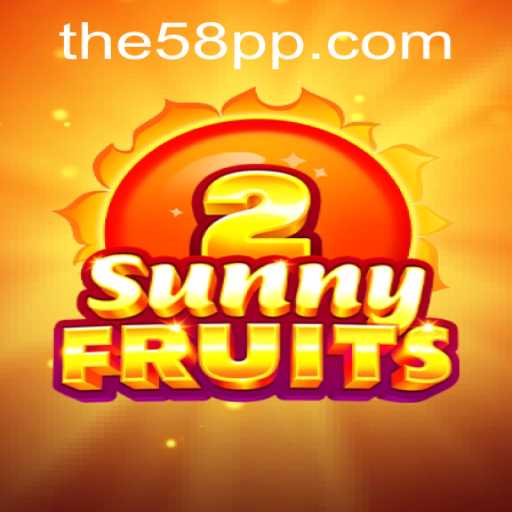 SunnyFruits2: The Ultimate Guide to Mastering the Game
